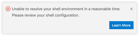 Shell environment error after being unable to resolve in a reasonable time