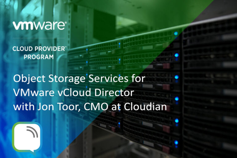 Object Storage Services for vCloud Director with Cloudian