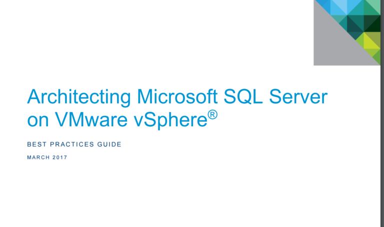 Updated – Official SQL Server on vSphere best practices guide, March 2017