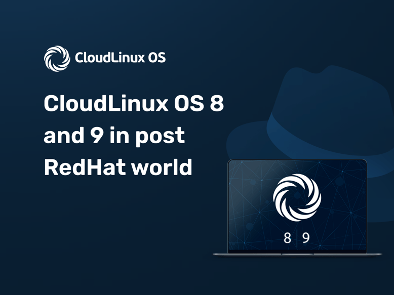CloudLinux OS 8 and 9 in post RedHat world
