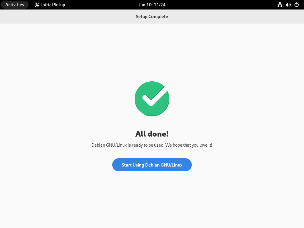 Debian Initial Setup is Complete