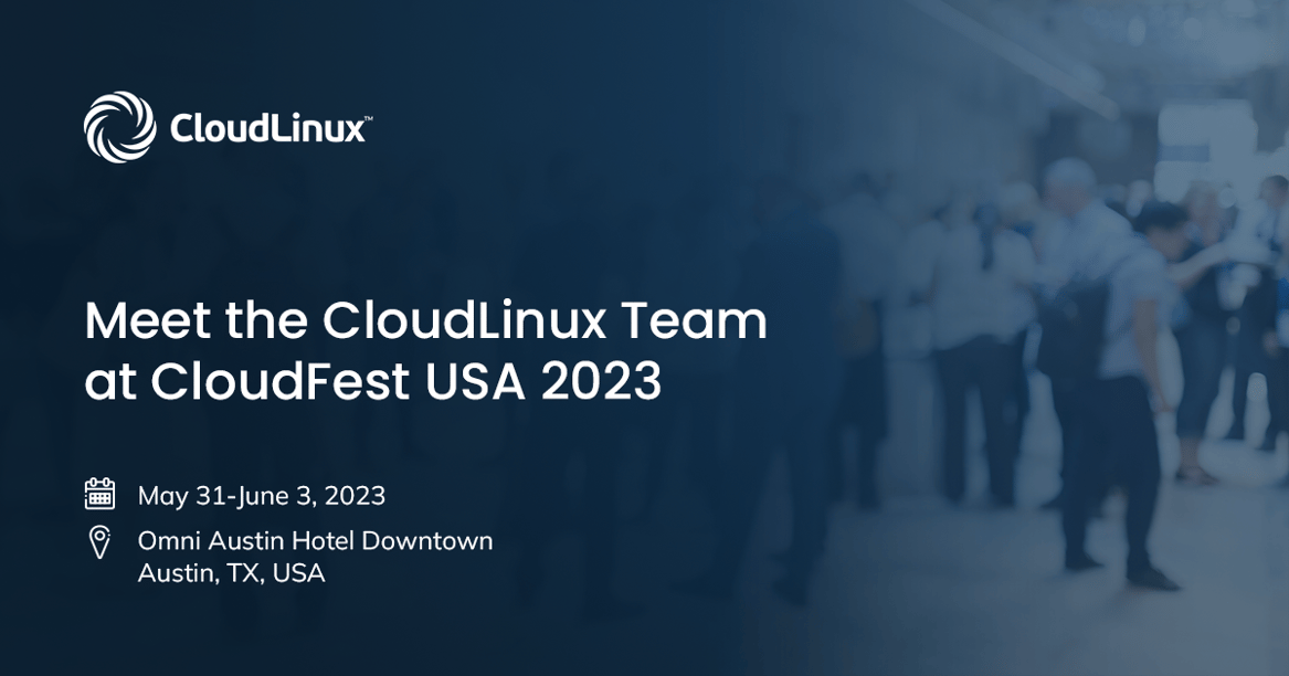 Meet the CloudLinux Team at CloudFest USA 2023! - LinuxPunx