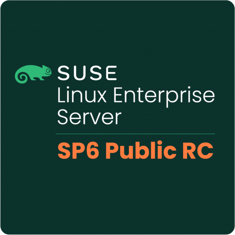 SUSE Linux Enterprise Server 15 SP6 Public Release Candid…