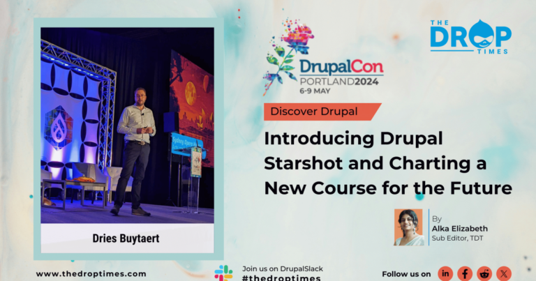 Introducing Drupal Starshot and Charting a New Course for the Future